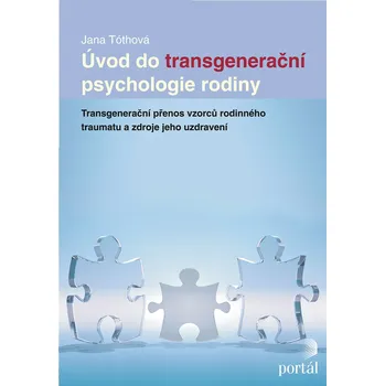 Úvod do transgenerační psychologie rodiny