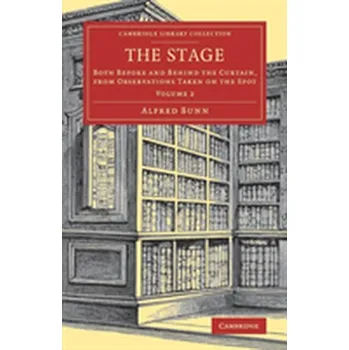 Populárně naučná literatura pro dospělé The Stage - Bunn, Alfred