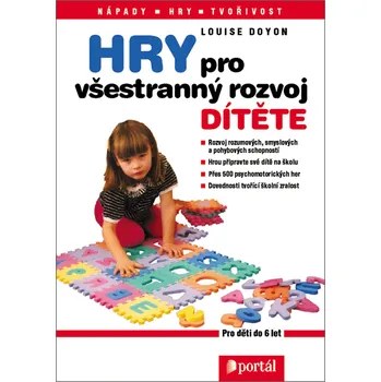 Hry pro všestranný rozvoj dítěte