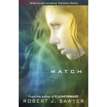 Beletrie pro dospělé Watch - Robert Sawyer