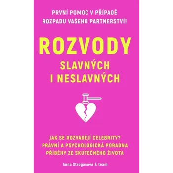 Rozvody slavných i neslavných