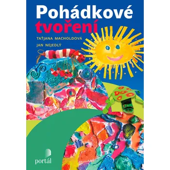 Pohádka Pohádkové tvoření