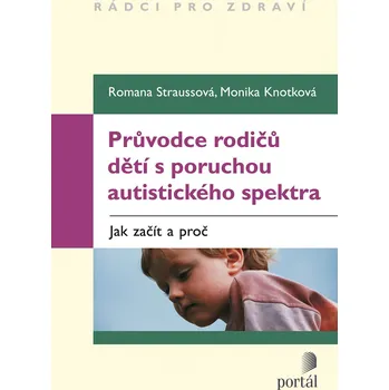Osobní rozvoj Průvodce rodičů dětí s poruchou autistického spektra