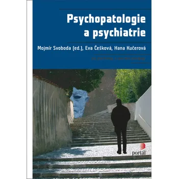 Učebnice Psychopatologie a psychiatrie, e-kniha