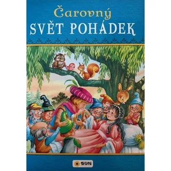 Pohádka Čarovný svět pohádek