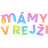 Mámy v rejži
