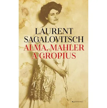 Kniha Alma, Mahler a Gropius