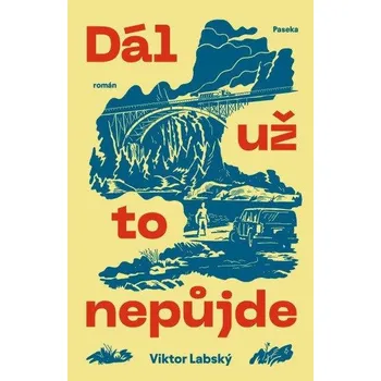 Dál už to nepůjde