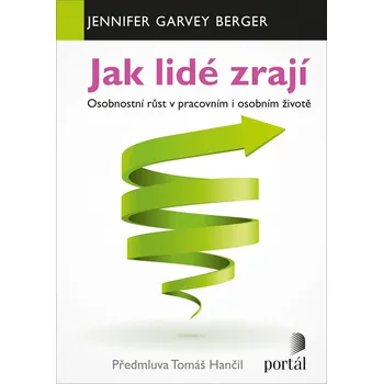 Osobní rozvoj Jak lidé zrají