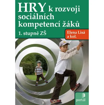 Hry k rozvoji sociálních kompetencí žáků 1. stupně ZŠ