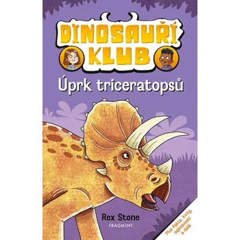 Dinosauří klub – Úprk triceratopsů
