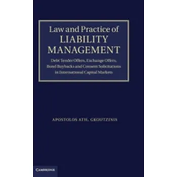 Law and Practice of Liability Management - Gkoutzinis, Apostolos Ath.
