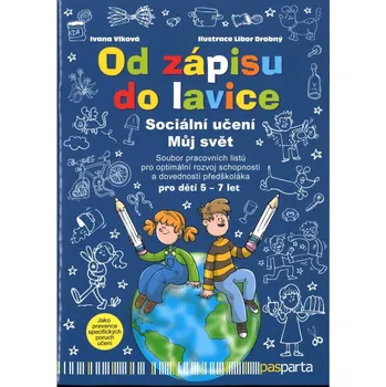 Od zápisu do lavice - Sociální učení