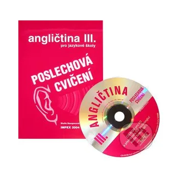 Anglický jazyk Poslechová cvičení k angličtině pro jazykové školy 3 - Stella Nangonová Impex