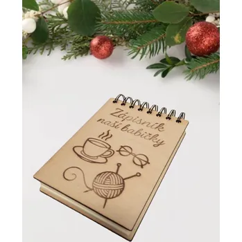 Dary dřeva Dřevěný zápisník naší babičky