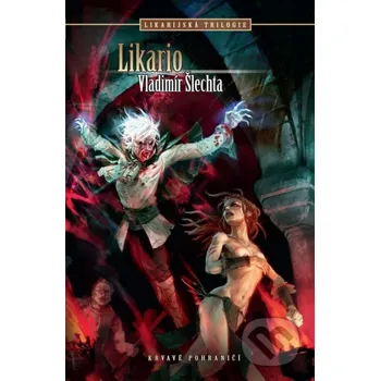 Kniha Likario - Vladimír Šlechta Brokilon