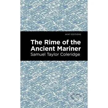 Poezie Rime of the Ancient Mariner - Samuel Coleridge