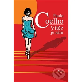 Kniha Vítěz je sám - Paulo Coelho Argo