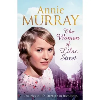 The Women of Lilac Street - Murray Annie