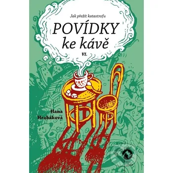 Kniha Povídky ke kávě VI. - Hana Hrabáková Machart