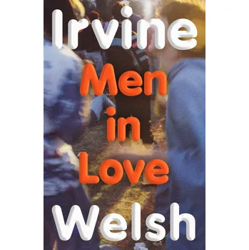 Men in Love - Welsh Irvine