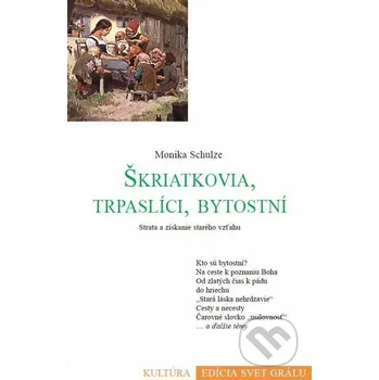 Škriatkovia, trpaslíci, bytostní - Monika Schulze Efezus