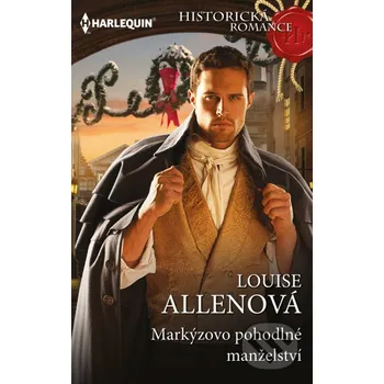 Kniha Markýzovo pohodlné manželství - Louise Allen HarperCollins