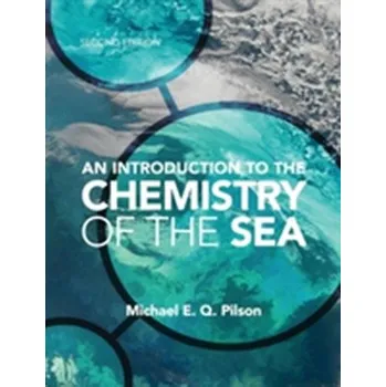 An Introduction to the Chemistry of the Sea - Pilson, Michael E. Q. (University of Rhode Island)