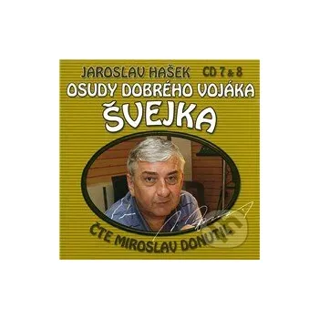 Osudy dobrého vojáka Švejka (CD 7 & 8) - Jaroslav Hašek,Dimitrij Dudík Popron music
