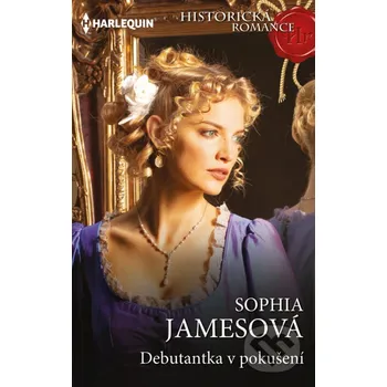 Kniha Debutantka v pokušení - Sophia James HarperCollins