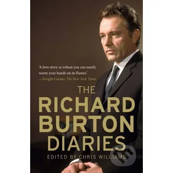 Cizojazyčná kniha The Richard Burton Diaries - Chris Williams Yale University Press