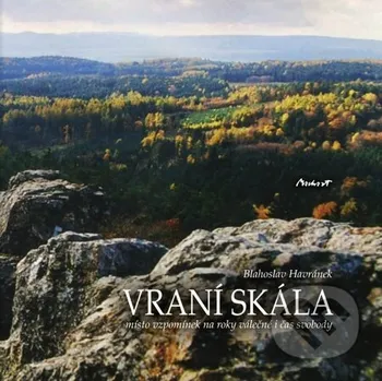 Kniha Vraní skála - Blahoslav Havránek, Jiří Vydra Machart