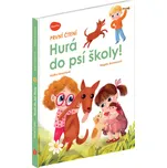 První čtení: Hurá do psí školy! - Magda…