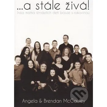 ... a stále živá! - Angela McCauley, Brendan McCauley Alfa