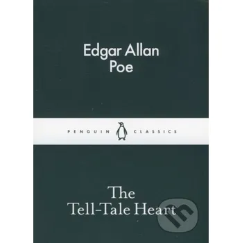 The Tell-Tale Heart - Edgar Allan Poe Penguin Books