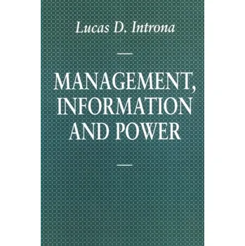 Management, Information and Power - Introna, Lucas D.