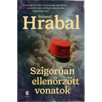 Beletrie pro dospělé Szigorúan ellenőrzött vonatok (Bohumil Hrabal)(Pevná)