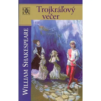 Trojkráľový večer - William Shakespeare Odeon