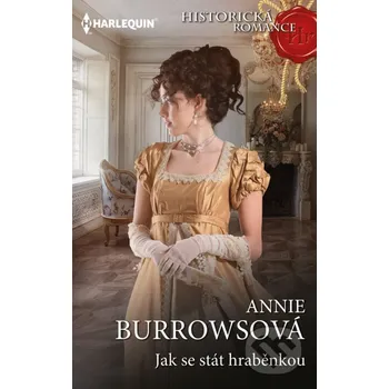 Kniha Jak se stát hraběnkou - Annie Burrows HarperCollins