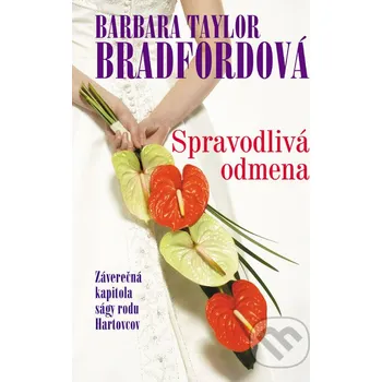 Spravodlivá odmena (8) - Barbara Taylor Bradford Slovenský spisovateľ