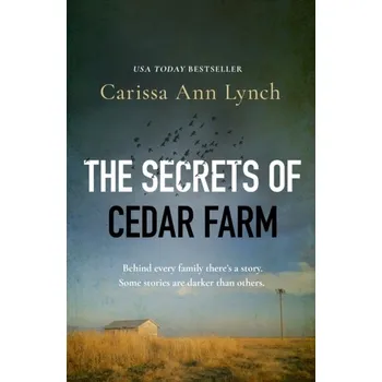 Cestování The Secrets of Cedar Farm - Lynch, Carissa Ann