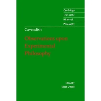 Margaret Cavendish: Observations upon Experimental Philosophy - Cavendish, Margaret