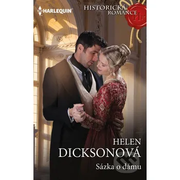 Kniha Sázka o dámu - Helen Dickson HarperCollins