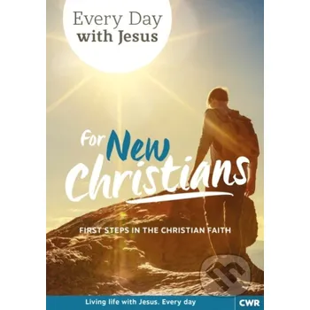 Every Day With Jesus for New Christians - Selwyn Hughes