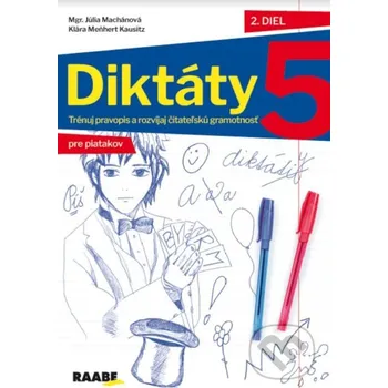 Encyklopedie Diktáty pre 5. ročník II - Júlia Machánová, Klára Meňhert Kausitz Raabe