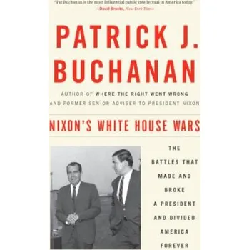 Cizojazyčná kniha Nixon's White House Wars (Patrick J. Buchanan)(Brožovaná)