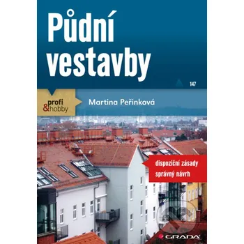 Kniha Půdní vestavby - Martina Peřinková Grada