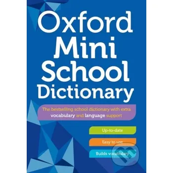 Cizojazyčná kniha Oxford Mini School Dictionary - Oxford Dictionaries Oxford University Press