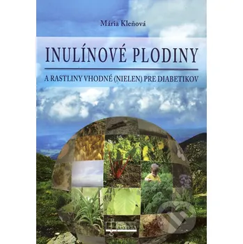 Inulínové plodiny - Mária Kleňová Osveta