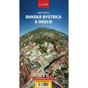 MM Banská Bystrica 1:10 000 a okolie 1:100 000 - TATRAPLAN TATRAPLAN